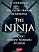 Ninja: Ancient Shadow Warriors of Japan (The Secret History of Ninjutsu)
