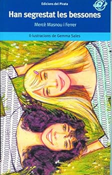 Han segrestat les bessones:...