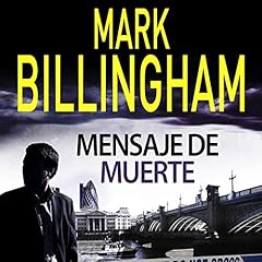 Mensaje de Muerte Audiolibro Por Mark Billingham arte de portada
