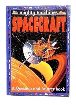 Hardcover Spacecraft (Mighty Machines) Book