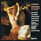  Chabrier: Briséïs, Scene 4: No. 3, Celui qui sauve, le voici! (Catéchiste/Servantes)