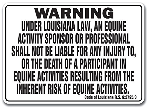 Louisiana Equine Sign Activity Liability Warning Statute Horse Farm barn Stable