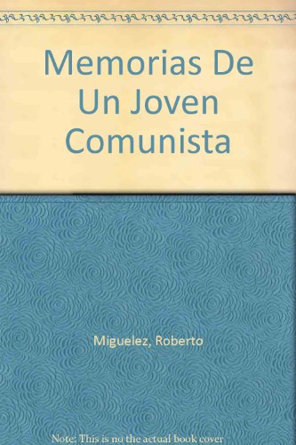 Memorias de un joven comunista