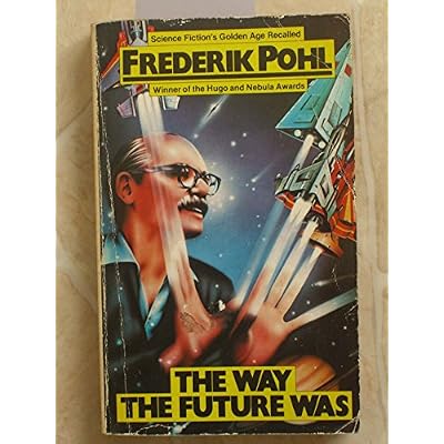 Way the Future Was