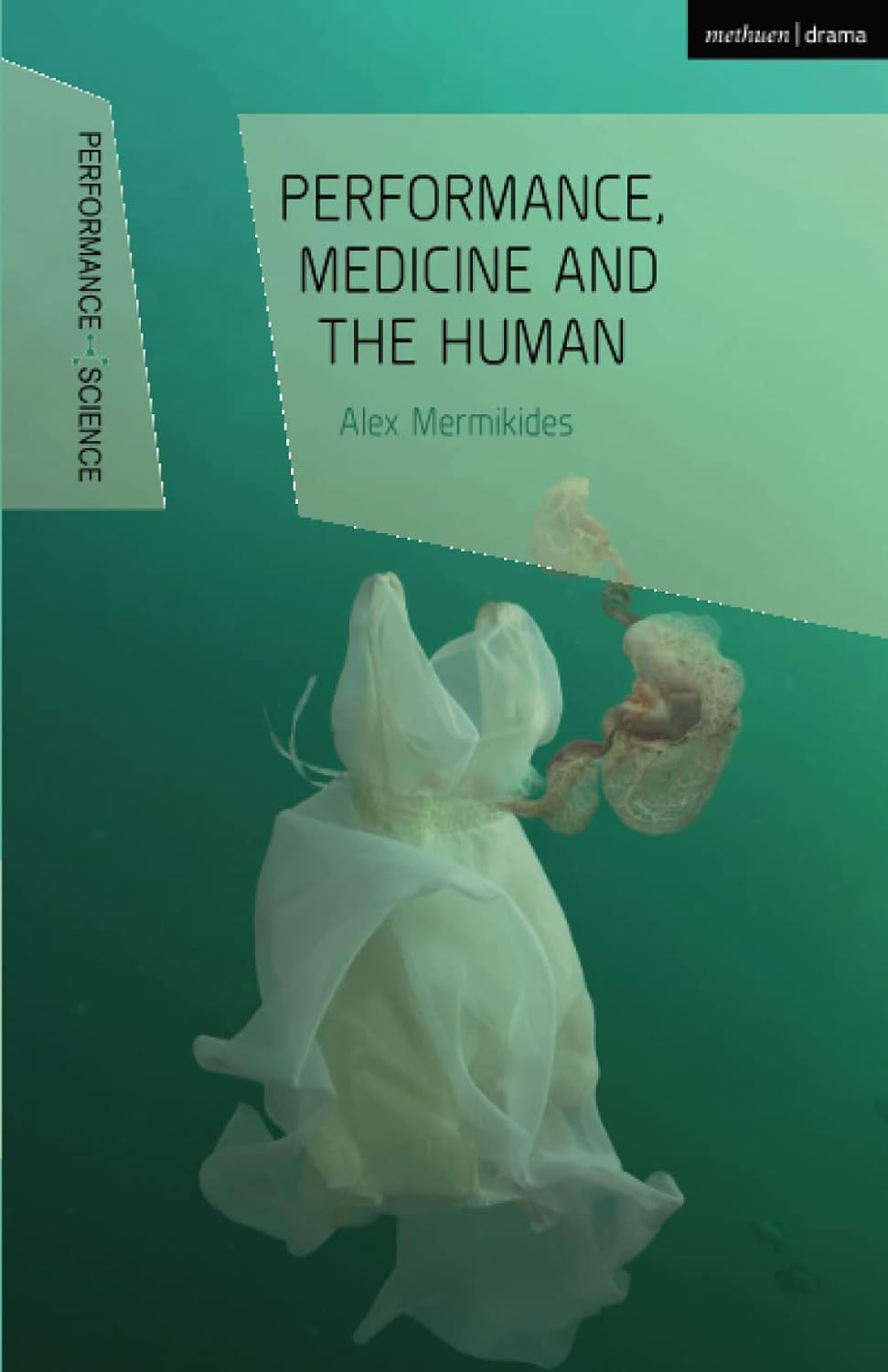 Buy Performance, Medicine and the Human — BookShops.in