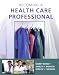 Becoming a Health Care Professional