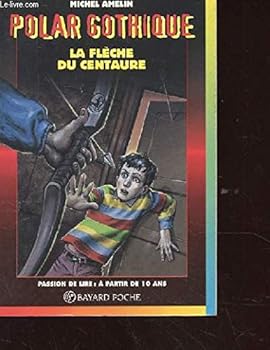 Paperback La fleche du centaure n408 [French] Book