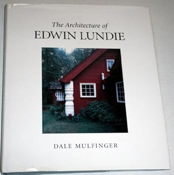 Hardcover The Architecture of Edwin Lundie Book