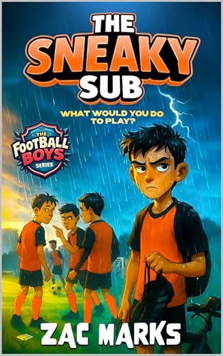 The Sneaky Sub (The Football Boys)