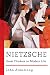 Nietzsche: Great Thinkers on Modern Life (Great Thinkers on Modern Life)