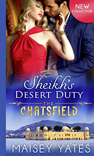 Sheikh's Desert Duty (The Chatsfield)