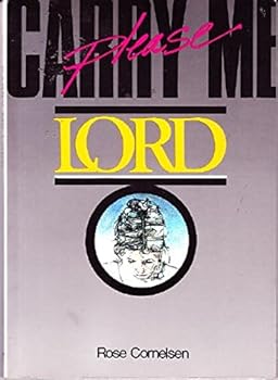 Paperback Please Carry Me Lord Book