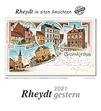 rheydt  Rheydt gestern 2021: Rheydt in alten Ansichten