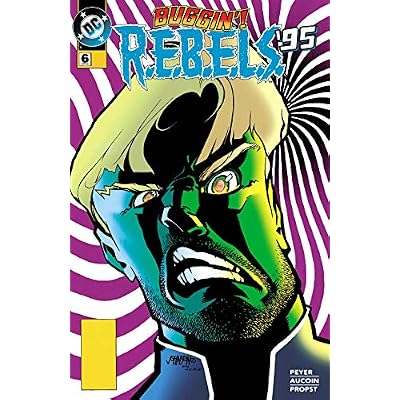 REBELS (1994-1996) #6