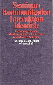 Paperback Seminar Kommunikation, Interaktion, Identita¨t (Suhrkamp Taschenbuch Wissenschaft ; 156) (German Edition) [German] Book