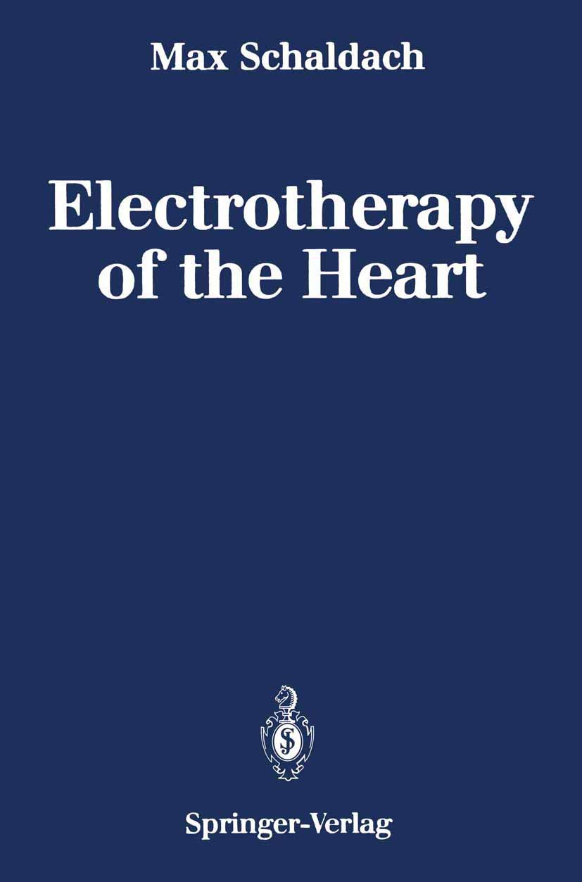 Electrotherapy of the Heart Technical Aspects in Cardiac Pacing