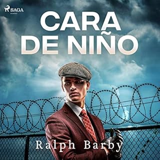 Cara de ni&ntilde;o [Baby Face Nelson] (Dramatizado) Audiolibro Por Ralph Barby arte de portada