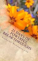 21 Days of Powerful Breakthroughs 147915279X Book Cover
