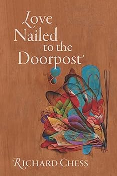 Love Nailed to the Doorpost