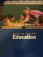Pearson Custom Education: ELEM 4525 Classroom Organization and Management Fall 2013 Edition 1269111337 Book Cover
