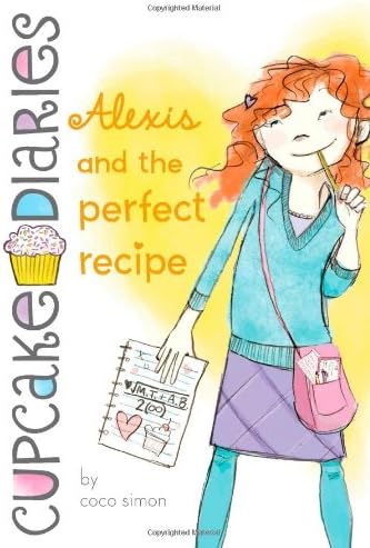 Alexis and the Perfect Recipe: Volume 4
