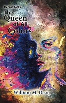 The Queen of All Colors: Joe Sault, book 2 (Joe Sault Detective)