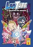  LeoTube 1. LeoTube y la maldición del mediano (Jóvenes influencers)