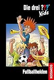Die drei ??? Kids, Band 59, Fußballhelden