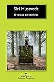  El Verano Sin Hombres (Compactos Anagrama) de Siri Hustvedt (15 ene 2014) Tapa blanda