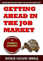 Getting ahead in the Job Market 1326388843 Book Cover
