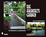 The Architect’s Garden: 45 Original Landscapes