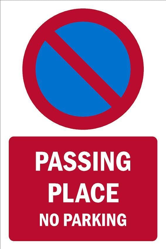 Passing place, no parking, safety sign - 1mm flexible Plastic sign (300mm x 200mm)
