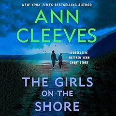 The Girls on the Shore Audiolibro Por Ann Cleeves arte de portada