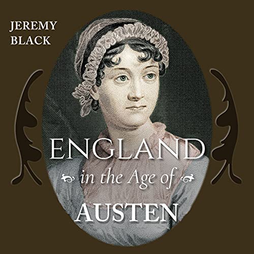 England in the Age of Austen - Jeremy Black