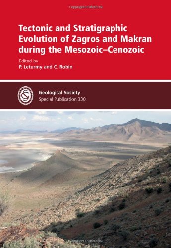 Tectonic and Stratigraphic Evolution of Zagros and