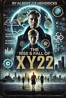 The Rise & fall Of XY22 B0F5NHHJ8Y Book Cover