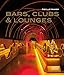 Produktbild Bars, Clubs & Lounges