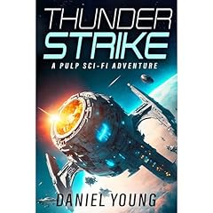 Thunderstrike Audiolibro Por Daniel Young arte de portada