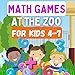 Math Games for Kids from Kindergarten to Grade 1 - Fun Addition and Subtraction Practise for Children Age 4-7 with Zoo Animals (English Edition)