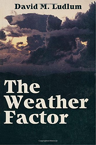 The Weather Factor 093387698X Book Cover