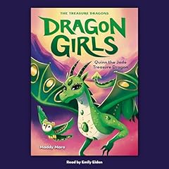 Quinn the Jade Treasure Dragon (Dragon Girls #6) cover art