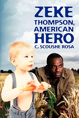 Zeke Thompson, American Hero