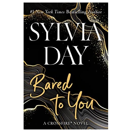 Bared to You (Crossfire, Book 1)