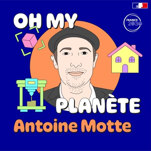 Les machines du futur, avec Antoine Motte