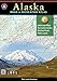 Alaska Benchmark Road & Recreation Atlas