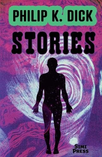 Cover of Short Stories by Philip K. Dick