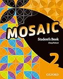 Mosaic 2. Student's Book - 9780194666244