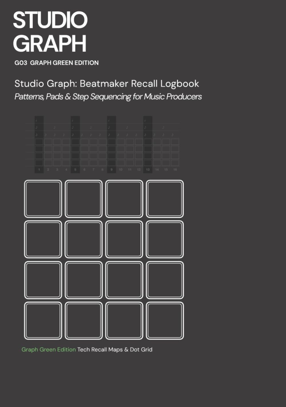 Beatmaker Recall Logbook Studio Graph G03 carnet de notes