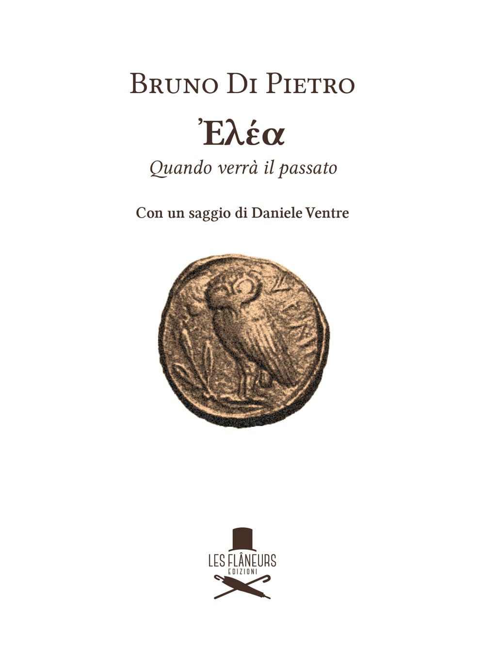 Elea. Quando Verrà Il Passato - 4