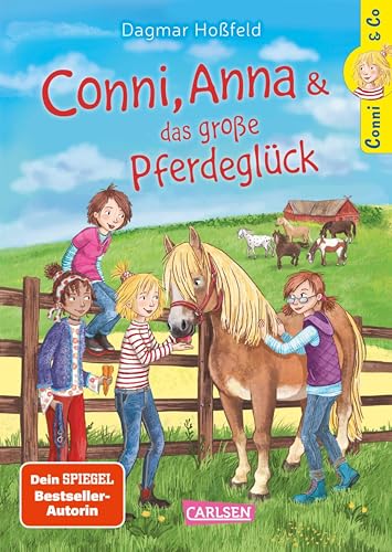 Conni & Co 18: Conni, Anna und das große Pferdeglück: Ein lustiges und spannendes Mädchenbuch ab 10 Jahren